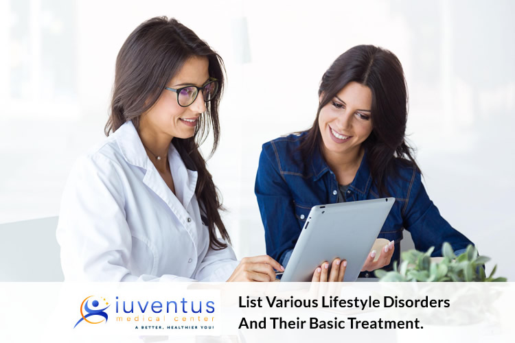 List Various Lifestyle Disorders and their Basic Treatment