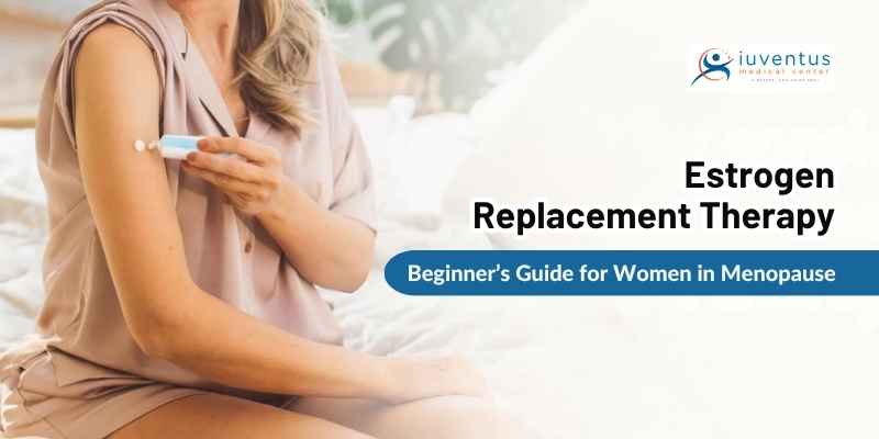 Estrogen Replacement Therapy