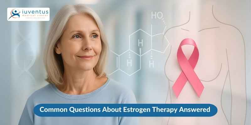 Estrogen Therapy